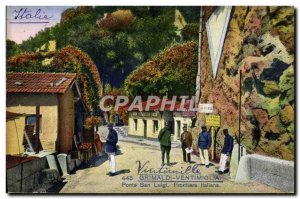 Old Postcard Grimaldi Ventimiglia Ponte San Luigi Frontiera Italiana Customs