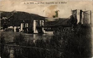 CPA Le TEIL Le Pont Suspendu sur le Rhone (660652)