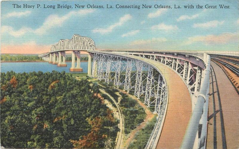 Huey P Long Bridge New Orleans La Louisiana Postcard