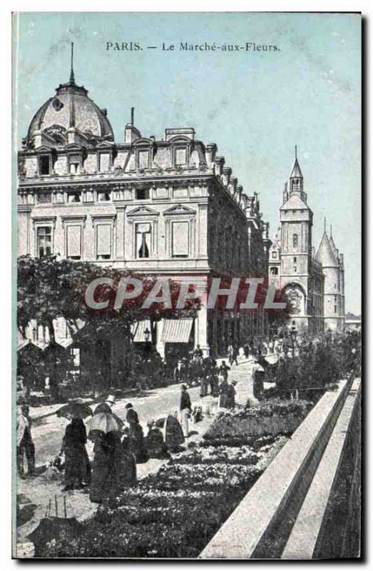 Postcard Old Paris Le Marche aux Fleurs