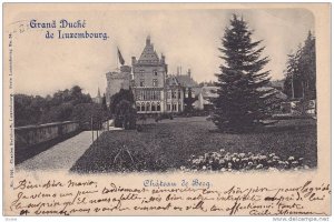 Grand Duche de Luxembourg , Chateau de Berg ,  PU-1900