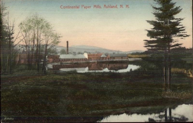 Ashland NH Continental Paper Mills c1910 Postcard