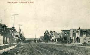 Postcard Early View of Main Street in Iroquois, SD.      aa6