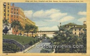 Army & Navy Hospital, New Annex - Hot Springs National Park, Arkansas AR