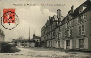 CPA CHAUMONT-en-VEXIN - Maison de Retraite et la Chapelle (130848)