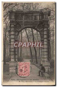 Old Postcard Paris His Squares and Gardens Parc Monceau Roman portico