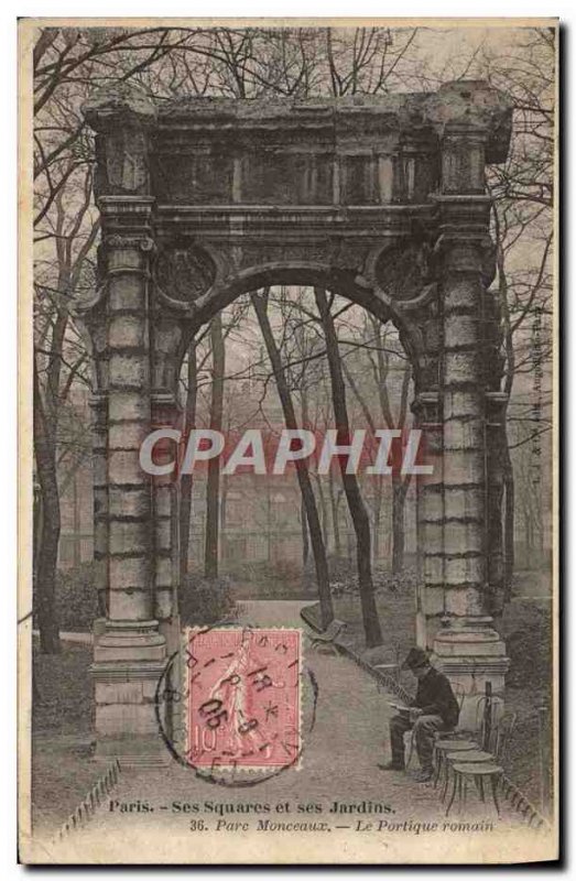 Old Postcard Paris His Squares and Gardens Parc Monceau Roman portico