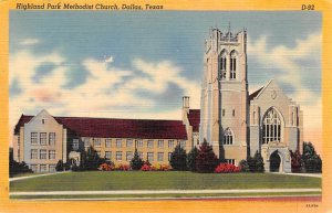 Highland Park Methodist Church - Dallas, Texas TX  