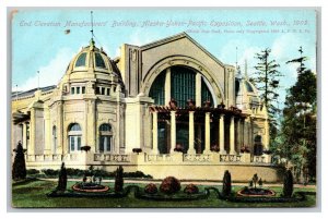 Vintage 1909 Postcard Manufacturers Building Alaska Yukon Pacific Exposition