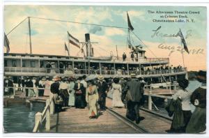 Steamer Celeron Dock Afternoon Theater Crowd Chautauqua Lake New York postcard