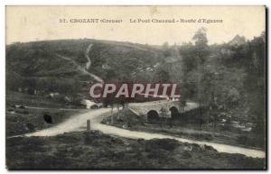 Old Postcard Crozant Bridge Charaud Route D & # 39Eguzon