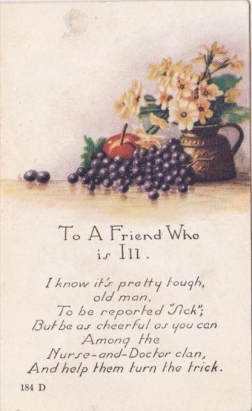 To A Friend Who Is Ill With Beautiful Flowers 1920