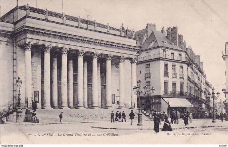 NANTES, Loire Atlantique, France, 1900-1910s; Le Grand Theatre Et La Rue Crev...