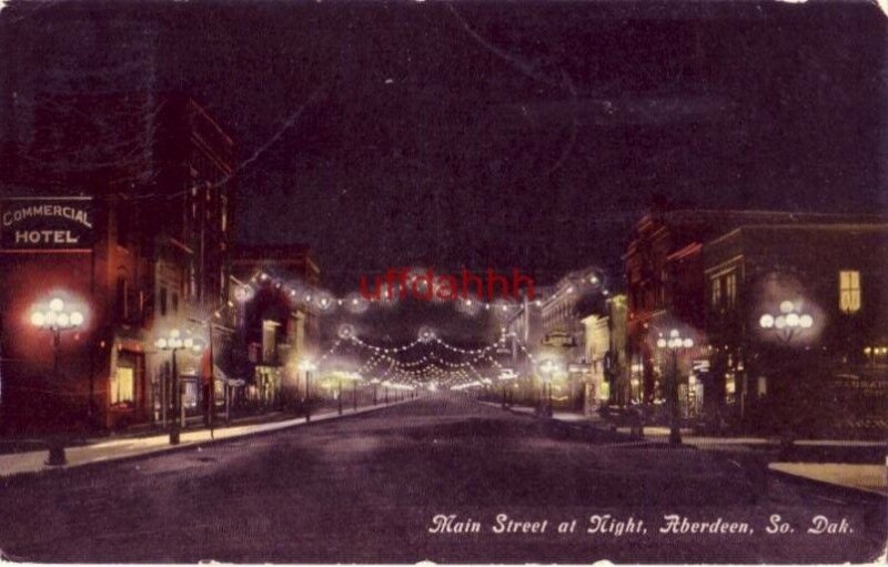 MAIN STREET AT NIGHT. ABERDEEN, SD 1911