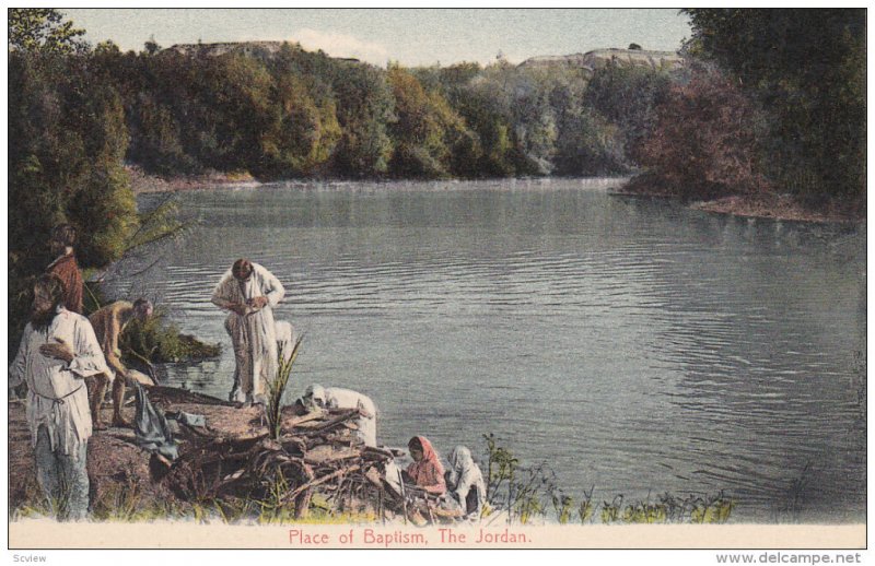 JORDAN, 1900-1910's; Place Of Baptism, The Jordan