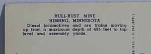 Locomotive Train Vintage Postcard Hull-Rust Mine Hibbing Minnesota diesel & ore