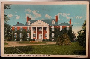 Vintage Postcard 1925 Mannsfield Hall Country Club, Fredericksburg, Virginia VA