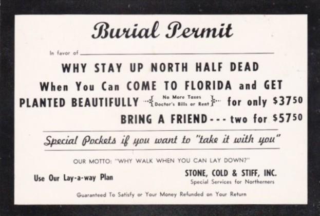 Humour Burial Permit Come To Florida