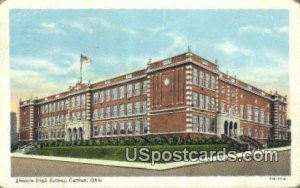 Lincoln High School - Canton, Ohio OH Postcard