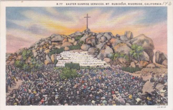 California Riverside Easter Sunrise Services On Mount Rubidoux