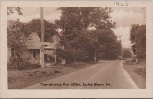 Postcard View Showing Post Office Spring House PA