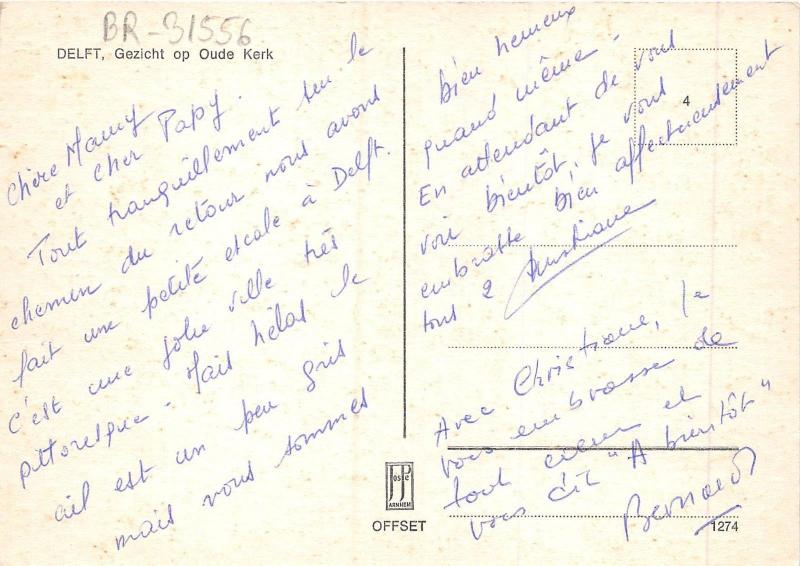 BR31556 Delft Gezicht op Oude Kerk netherlands