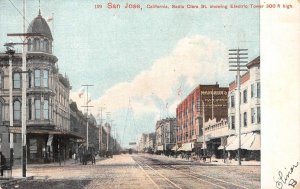 SAN JOSE, CA Santa Clara Street Scene & Electric Tower 1907 Vintage Postcard