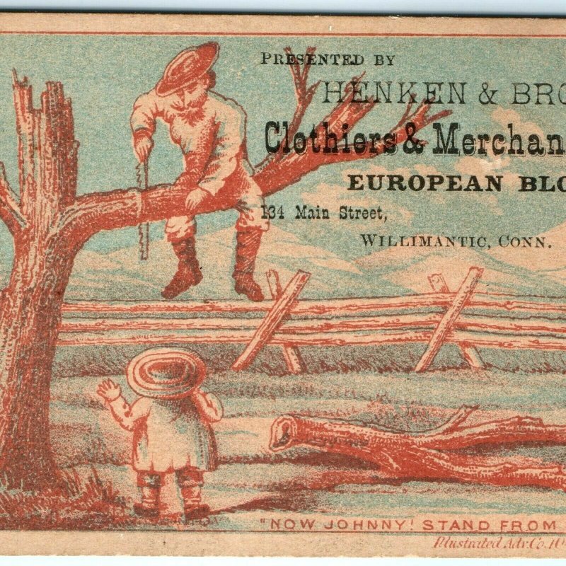 c1880s Willimantic, Conn. Henken & Brown Tailors Card Humor Man Cuts Tree C27