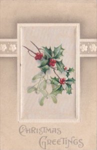 Silk Card Christmas Greetings With Holly and Flowers 1911