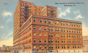 Office Building, Bethlehem Steel Co  Bethlehem, Pennsylvania PA