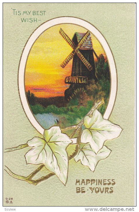 'Tis my Best Wish- Happiness Be Yours, Windmill in the sunset, Ivy, Gold Deta...