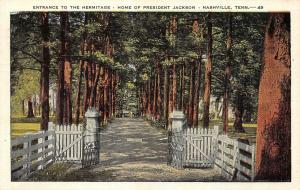NASHVILLE, TN Tennessee  HERMITAGE ENTRANCE~President Jackson Home 1955 Postcard