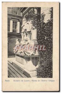 Paris - 1 - Oratory of the Louvre - Statue of & # 39Amiral Coligny - Old Post...