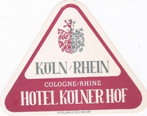 Germany Koeln Hotel Koelnerhof Vintage Laggage Label sk2845