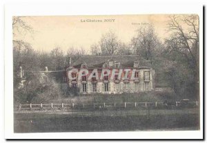 Old Postcard The castle Jouy