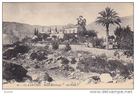 Hotel Bertrand, El-Kantara (Biskra), Algeria, Africa, 1900-1910s