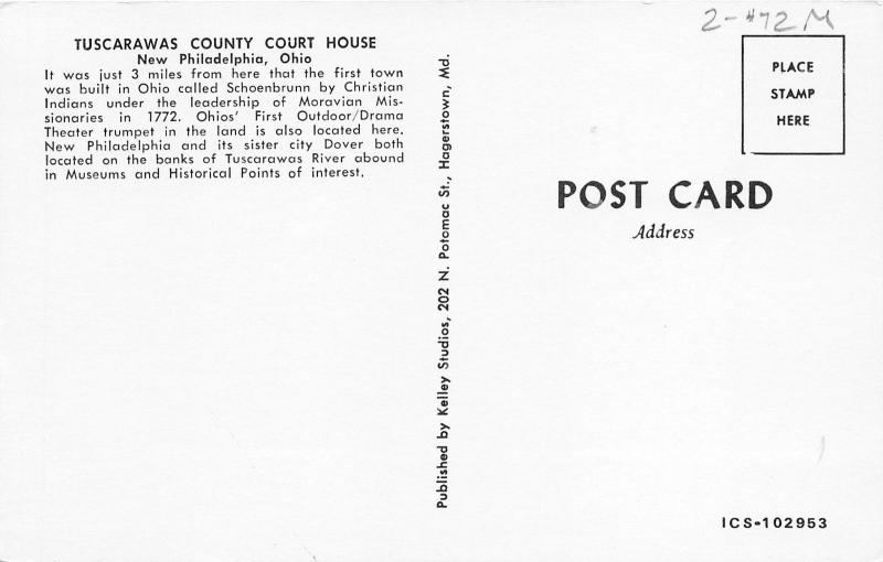 New Philadelphia Ohio~Tuscarawas County Court House~Historical Info on Bk~60s Pc