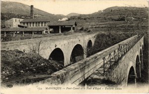 CPA Manosque Pont-Canal et le Pont d'Espel (922134)
