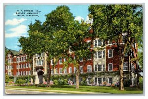 Vintage 1950 Postcard S.P. Brooks Hall Old Main Baylor University Waco Texas