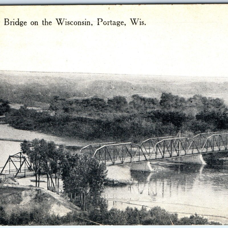 c1910s Portage, Wis New Bridge Wisconsin River Postcard WI Kropp Milwaukee A90