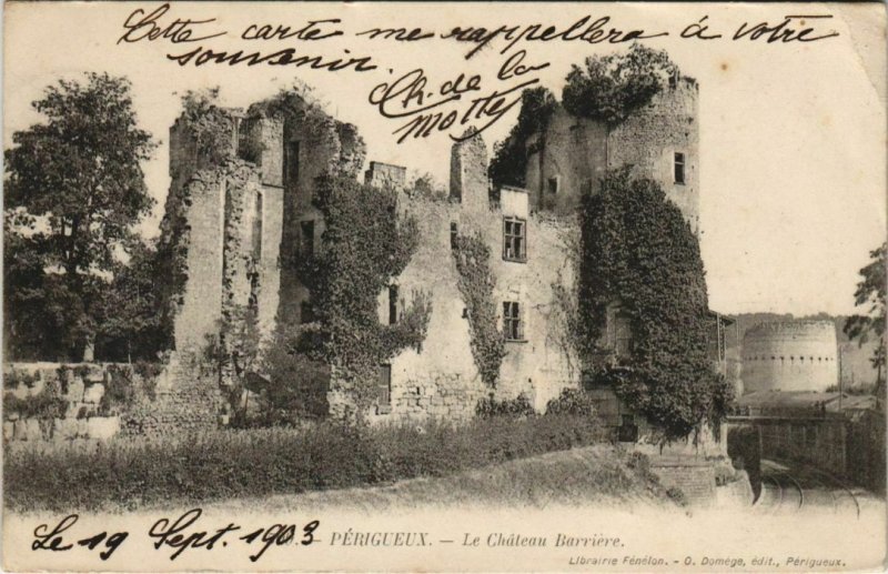 CPA Perigueux- Le Chateau Barriere FRANCE (1072543)