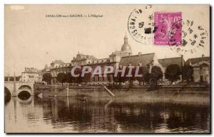 Chalon sur Saone - L & # 39Hopital - Old Postcard