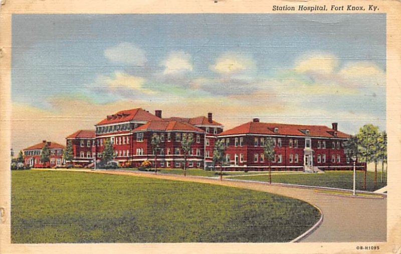 Station hospital Fort Knox Kentucky  