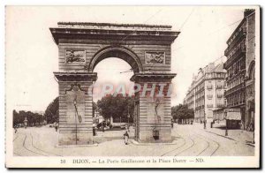 Old Postcard Dijon La Porte Guillaume And The Place Darcy