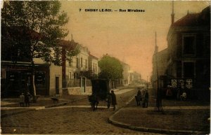 CPA CHOISY-le-ROI Rue Mirabeau (869427)