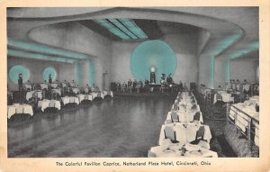 Colorful Pavillon Caprice Netherland Plaza Hotel - Cincinnati, Ohio OH Postcard