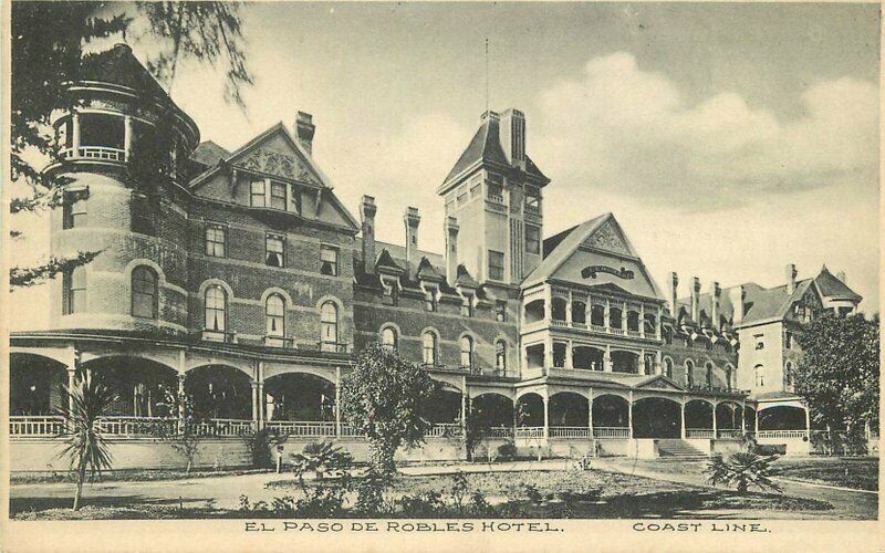 Hotel El Paso Robles 1908 San Luis Obispo Paso Robles California Postcard 12862