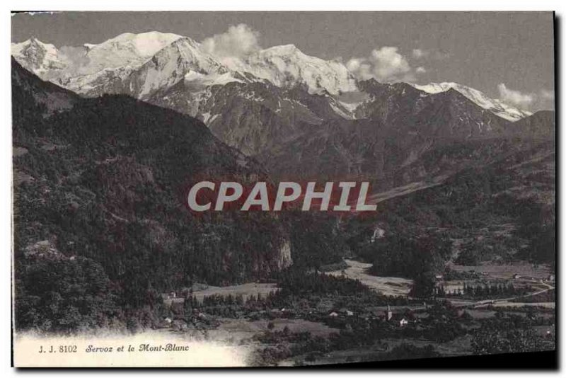 Old Postcard Servoz Mont Blanc