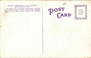 Linen Postcard Hotel Medford and Hotel Martin in Milwaukee, Wisconsin~136564