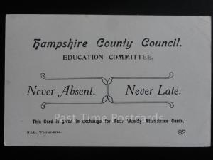 Hampshire County Council Education Committee NEVER ABSCENT. NEVER LATE, Old PC